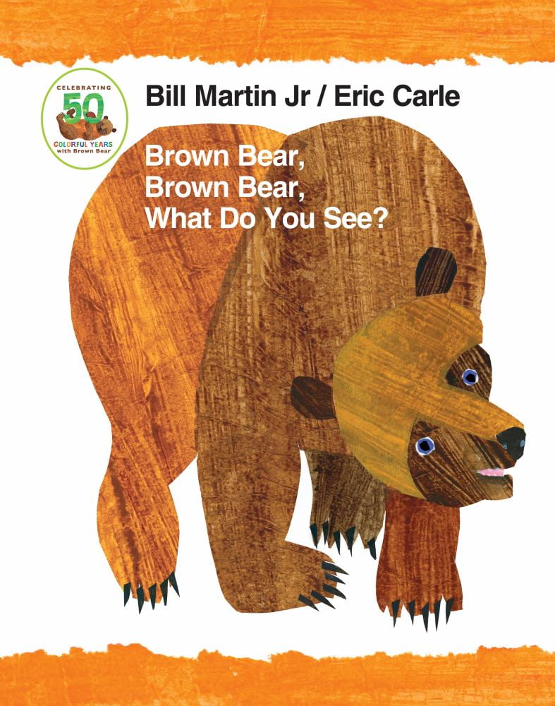 Added Brown Bear, Brown Bear, What Do You See? 50th Anniversary Edition Padded Board Book to Wishlist