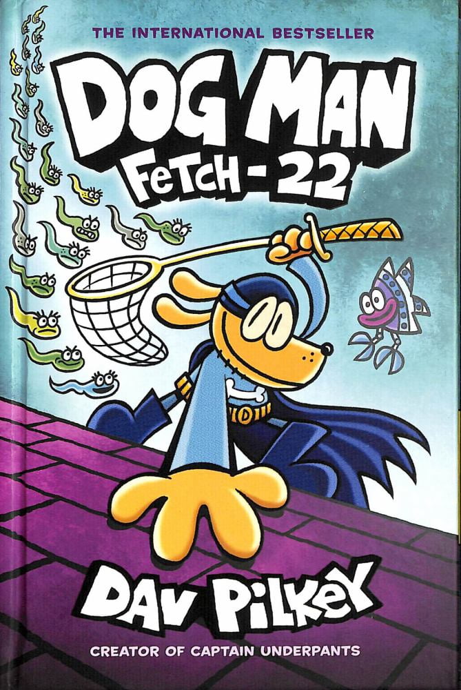 Added Dog Man: Fetch-22: a Graphic Novel (Dog Man #8): from the Creator of Captain Underpants to Wishlist