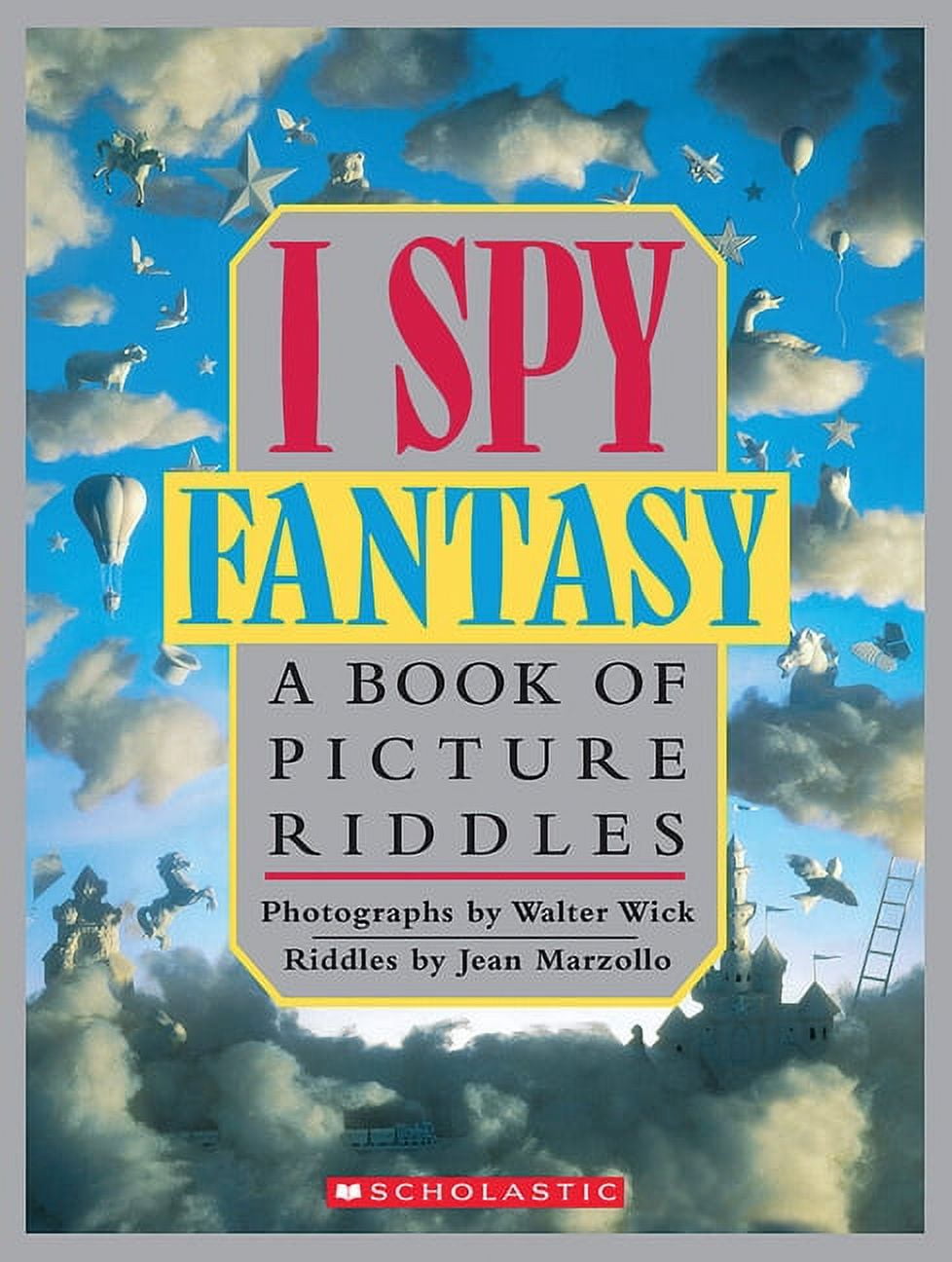 Added I Spy: I Spy Fantasy: A Book of Picture Riddles (Hardcover) to Wishlist